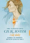 Czuję, jestem i idę dalej - zdjęcie