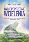 Twoje poprzednie wcielenia - zdjęcie