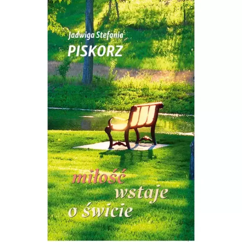 Miłość wstaje o świcie Miłość wstaje o świcie