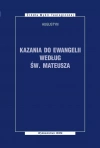 Kazania do Ewangelii według św. Mateusza. Tom 88 - zdjęcie