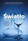Światło w fotografii. Magia i nauka - zdjęcie