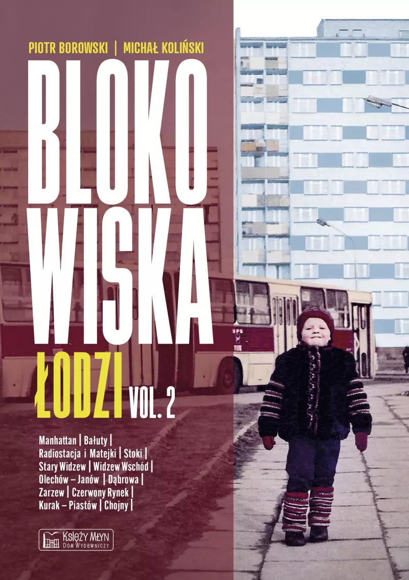 Blokowiska Łodzi - vol. 2 Blokowiska Łodzi - vol. 2