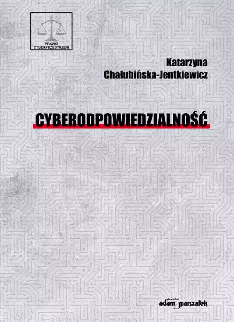 Cyberodpowiedzialność Cyberodpowiedzialność