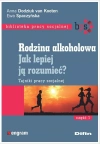 Rodzina alkoholowa. Jak lepiej ją rozumieć? Tajniki pracy socjalnej - zdjęcie