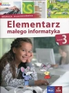 Owocna edukacja. Elementarz małego informatyka. Klasa 3. Podręcznik z płytą CD - zdjęcie