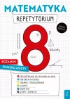 Matematyka. Repetytorium. Egzamin ósmoklasisty - zdjęcie