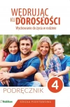 Wędrując ku dorosłości. Wychowanie do życia w rodzinie. Podręcznik dla klasy 4 szkoły podstawowej - zdjęcie