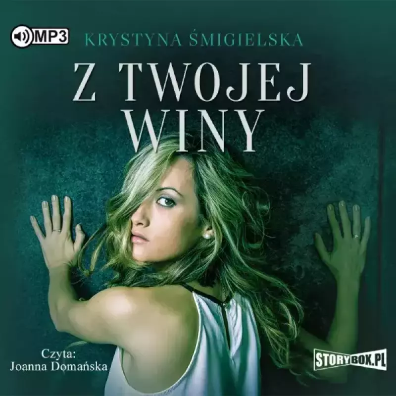 Z twojej winy. Audiobook