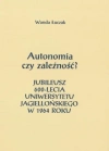 Autonomia czy zależność? Jubileusz 600-lecia... - zdjęcie
