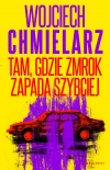 Tam, gdzie zmrok zapada szybciej. Z autografem - zdjęcie