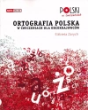 Ortografia polska w ćwiczeniach dla obcokrajowców + mp3 - zdjęcie