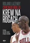 Chicago Bulls. Krew na rogach (Wydanie II) - zdjęcie
