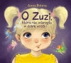 O Zuzi, która nie wierzyła w dobre wróżki - zdjęcie