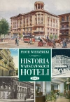 Historia warszawskich hoteli - zdjęcie