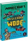 Minecraft. Kroniki Woodsword. Tom 3. Na głęboką wodę - zdjęcie