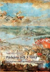 Párkány 7-9 X 1683. Szczęśliwe zwycięstwo Lwa Lechistanu - zdjęcie