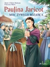 Paulina Jaricot. Moc Żywego Różańca - zdjęcie