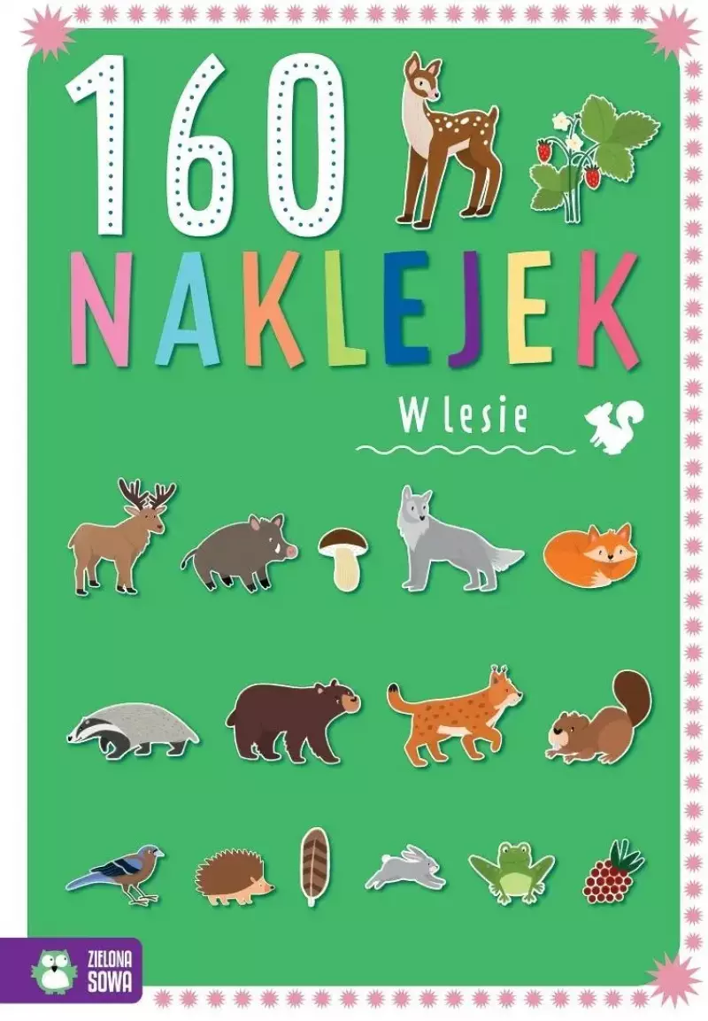 160 naklejek. W lesie 160 naklejek. W lesie