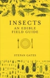 Insects: An Edible Field Guide - zdjęcie