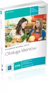 Obsługa klientów. Prowadzenie sprzedaży. Tom 3. Podręcznik. Technik handlowiec. Sprzedawca. Technik księgarstwa. Kwalifikacja A.18 - zdjęcie