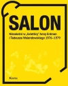 Salon. Niezależni w "świetlicy" Anny Erdman i Tadeusza Walendowskiego 1976-1979 - zdjęcie