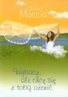 Wybacz, ale chcę się z tobą ożenić - zdjęcie