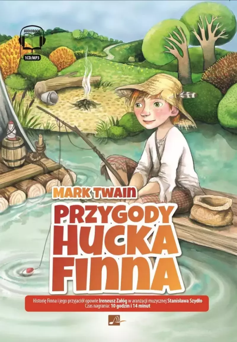 Przygody Hucka Finna. Audiobook Przygody Hucka Finna. Audiobook