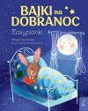 Bajki na dobranoc. Zasypianki - zdjęcie