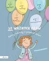 12 ważnych praw. Polscy autorzy o prawach dzieci - zdjęcie
