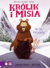 Królik i Misia. Nie taki Król straszny - zdjęcie