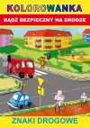 Kolorowanka. Bądź bezpieczny na drodze. Znaki drogowe - zdjęcie