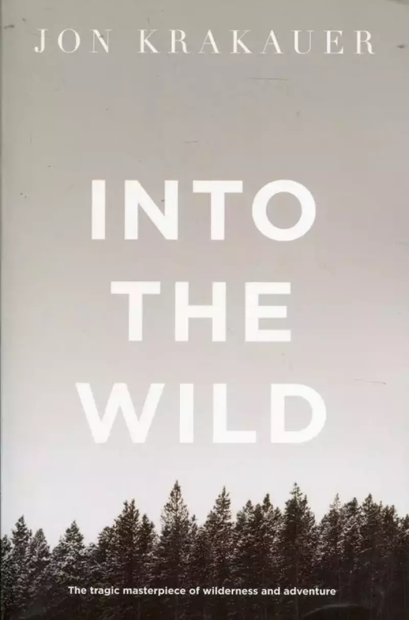 Into the wild Into the wild