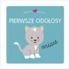 Książeczka maluszka. Pierwsze odłosy - zdjęcie