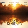 Dwie kobiety. Audiobook - zdjęcie