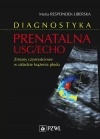 Diagnostyka prenatalna USG/ECHO. Zmiany czynnościowe w układzie krążenia płodu - zdjęcie
