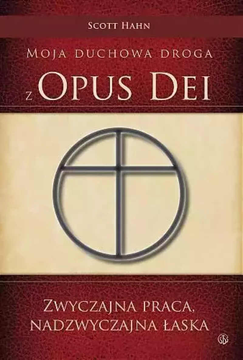 Moja duchowa droga z Opus Dei Moja duchowa droga z Opus Dei