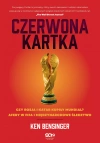 Czerwona kartka. Kupione Mundiale w Rosji i Katarze, afery w FIFA, międzynarodowe śledztwo - zdjęcie