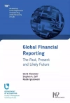 Global Financial Reporting. The Past, Present and Likely Future - zdjęcie