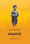 Trylogia ukraińska, Tom 1. Komysze - zdjęcie