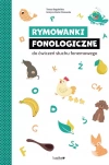 Rymowanki fonologiczne do ćwiczeń słuchu.. - zdjęcie