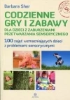 Codzienne gry i zabawy dla dzieci z zaburzeniami.. - zdjęcie