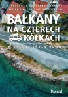 Bałkany na czterech kółkach - zdjęcie