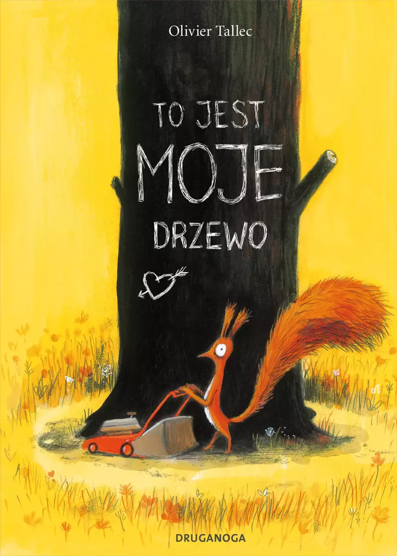 Wiewiórka. To jest MOJE drzewo Wiewiórka. To jest MOJE drzewo