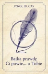 Bajka prawdę Ci powie... o Tobie - zdjęcie