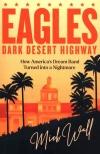 Eagles Dark Desert Highway - zdjęcie