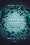Delirium. Opowiadania - zdjęcie