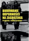 Budowanie odporności na zagrożenia. Przykłady z nauki i praktyki - zdjęcie