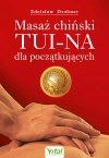 Masaż chiński Tui-Na dla początkujących - zdjęcie