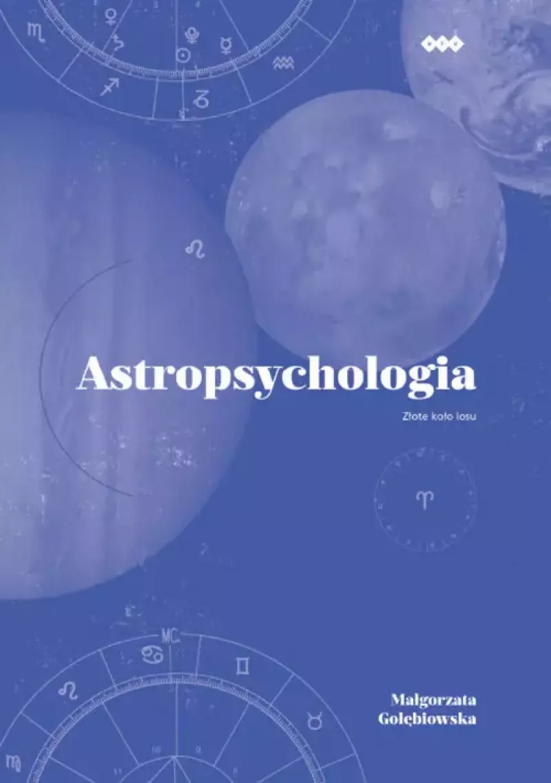 Astropsychologia. Tom 2 Astropsychologia. Tom 2