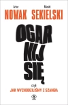 Ogarnij się, czyli jak wychodziliśmy z szamba - zdjęcie
